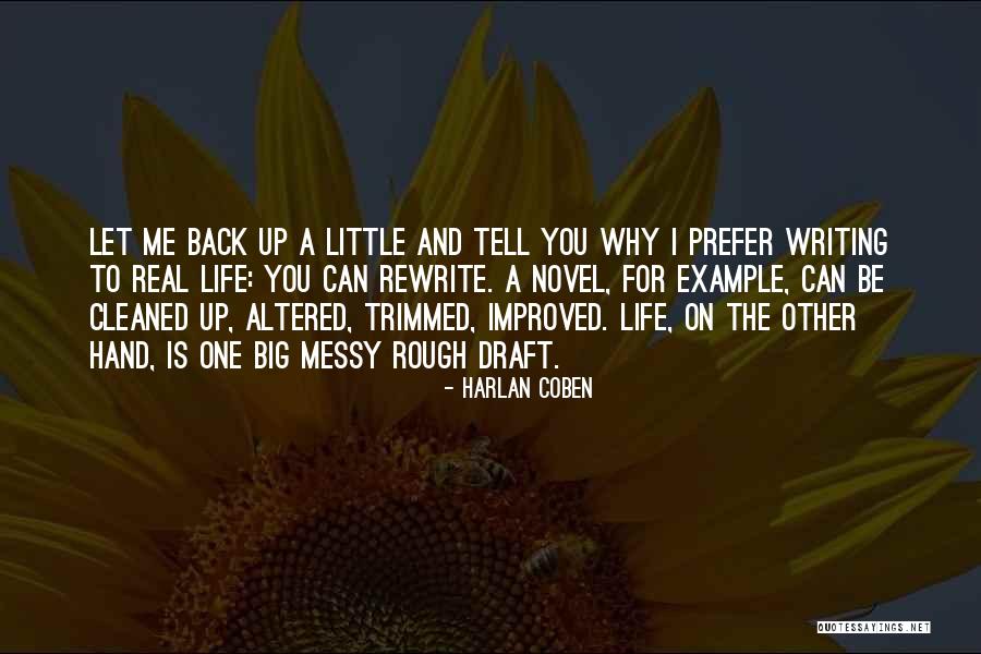 Improved Me Quotes By Harlan Coben Improved Me Quotes By Harlan Coben