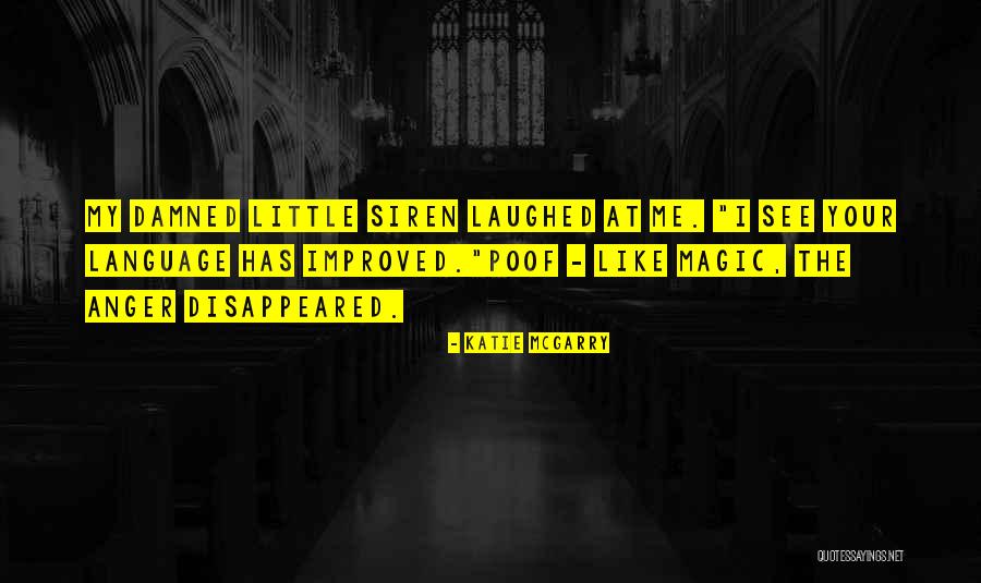 Improved Me Quotes By Katie McGarry Improved Me Quotes By Katie McGarry
