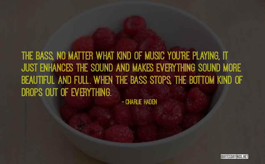 Improved Movie Quotes By Charlie Haden Improved Movie Quotes By Charlie Haden