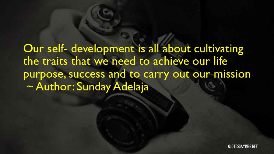 Improvement And Success Quotes By Sunday Adelaja