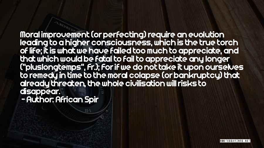 Improvement In Life Quotes By African Spir