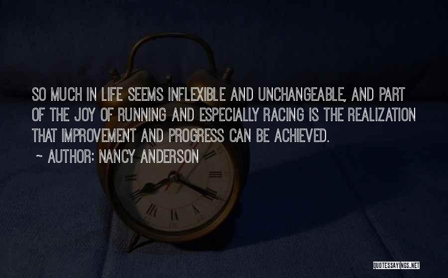 Improvement In Life Quotes By Nancy Anderson
