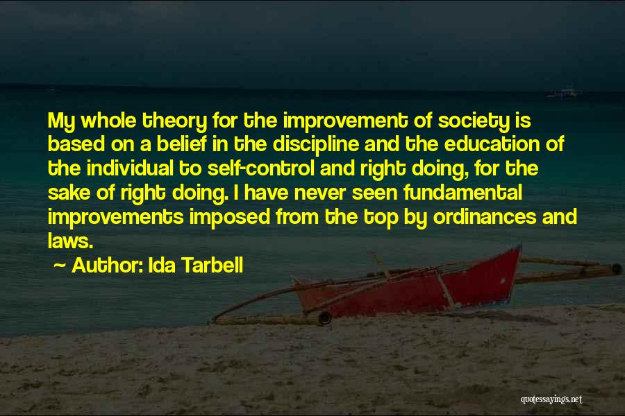 Improvement In Society Quotes By Ida Tarbell