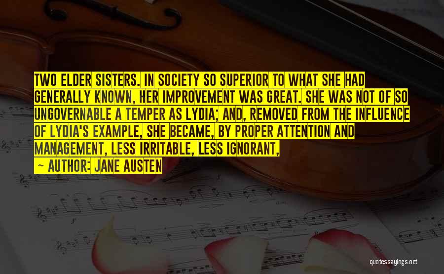 Improvement In Society Quotes By Jane Austen