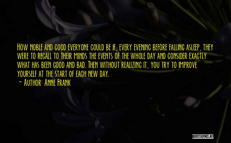 Improvement Of Yourself Quotes By Anne Frank