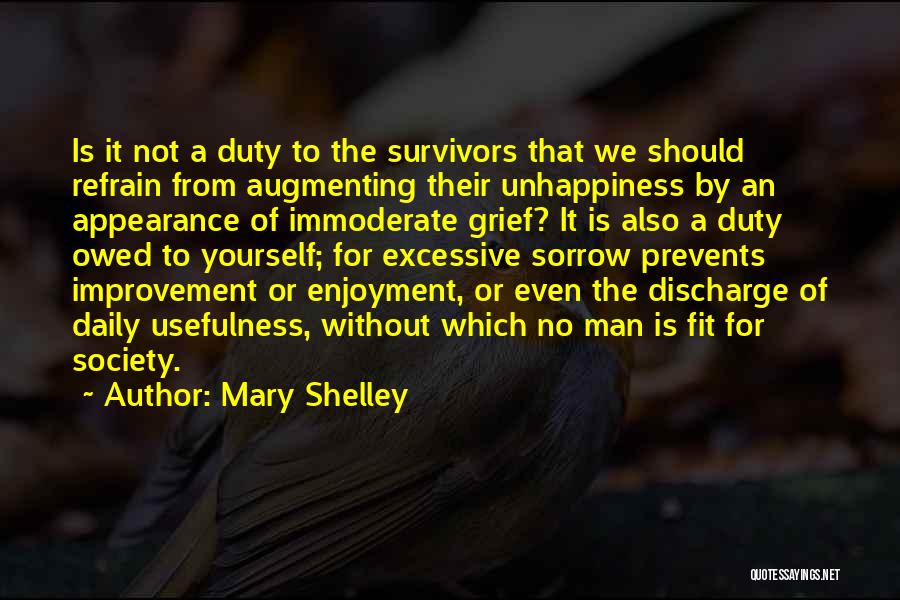 Improvement Of Yourself Quotes By Mary Shelley