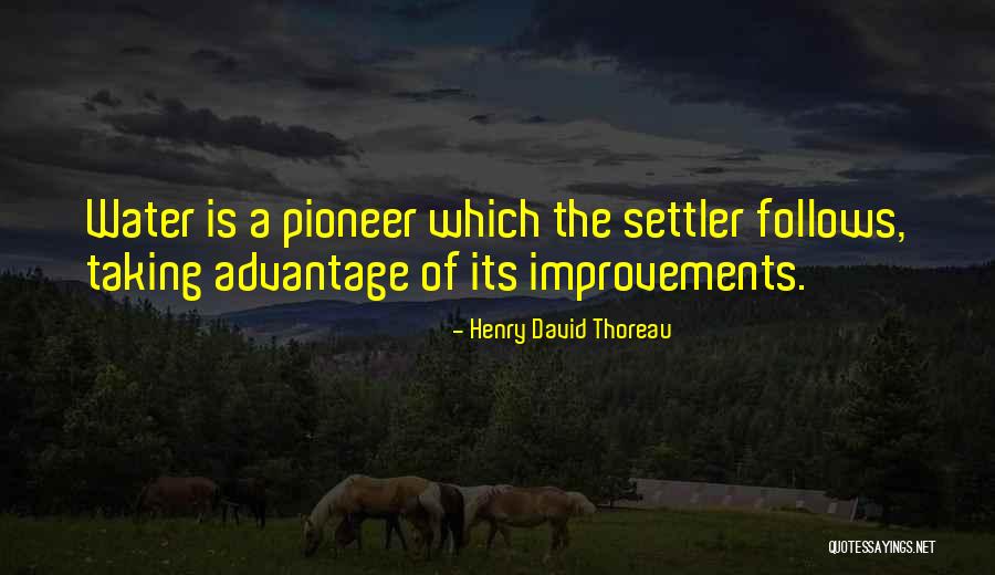 Improvement Quotes By Henry David Thoreau