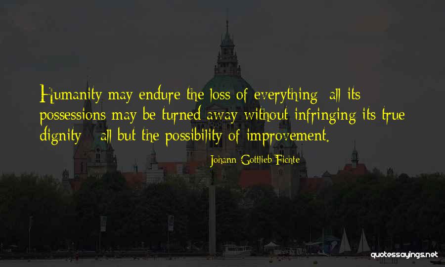 Improvement Quotes By Johann Gottlieb Fichte