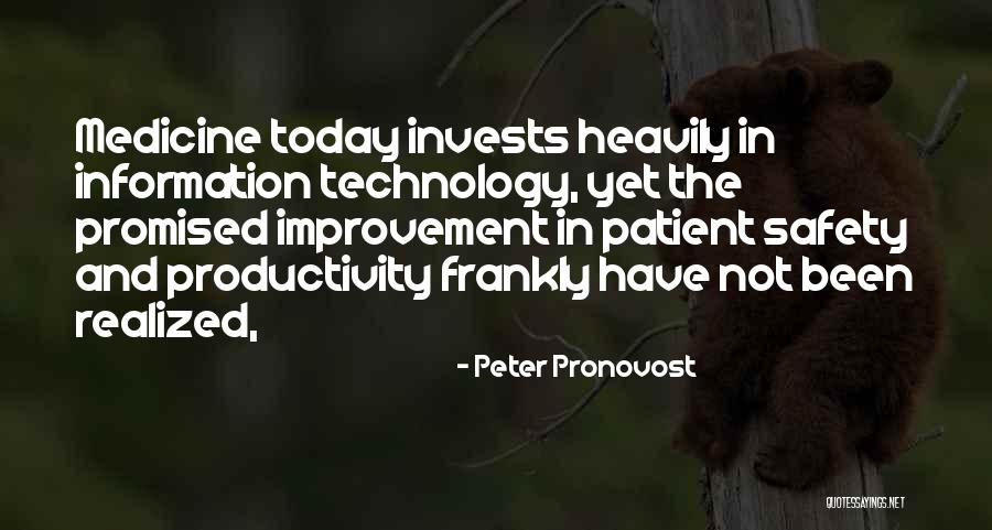 Improvement Quotes By Peter Pronovost