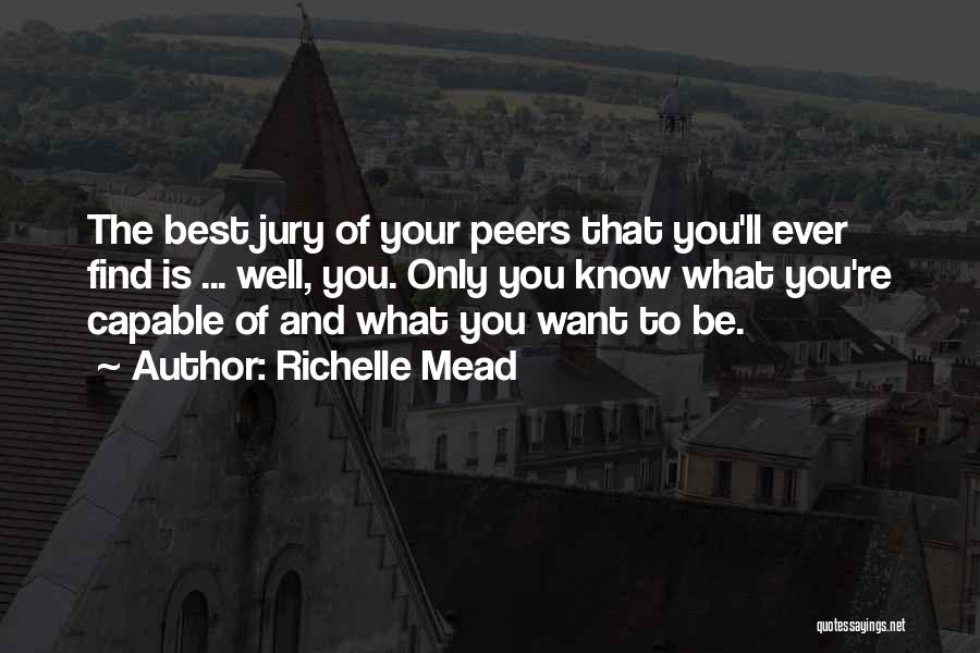 Improvement Quotes By Richelle Mead