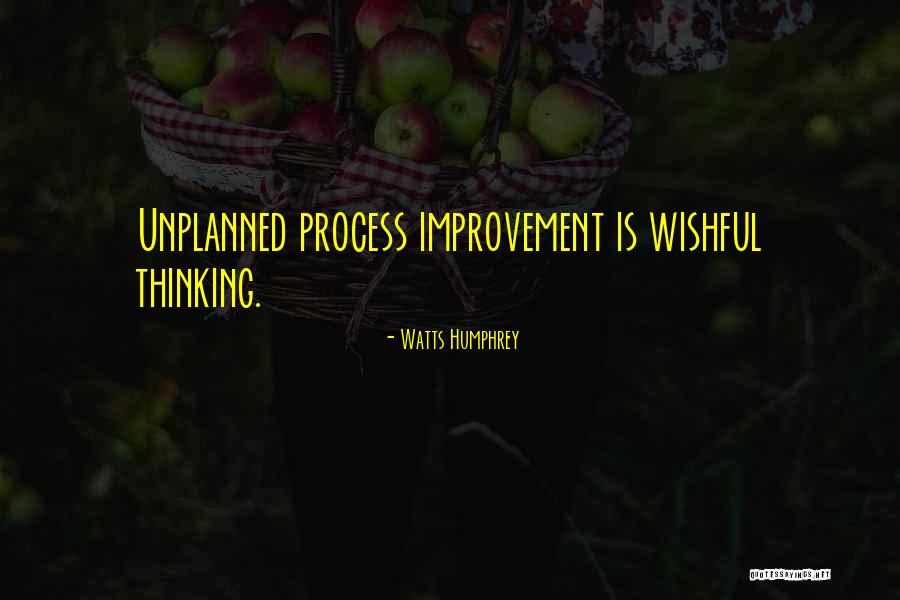 Improvement Quotes By Watts Humphrey