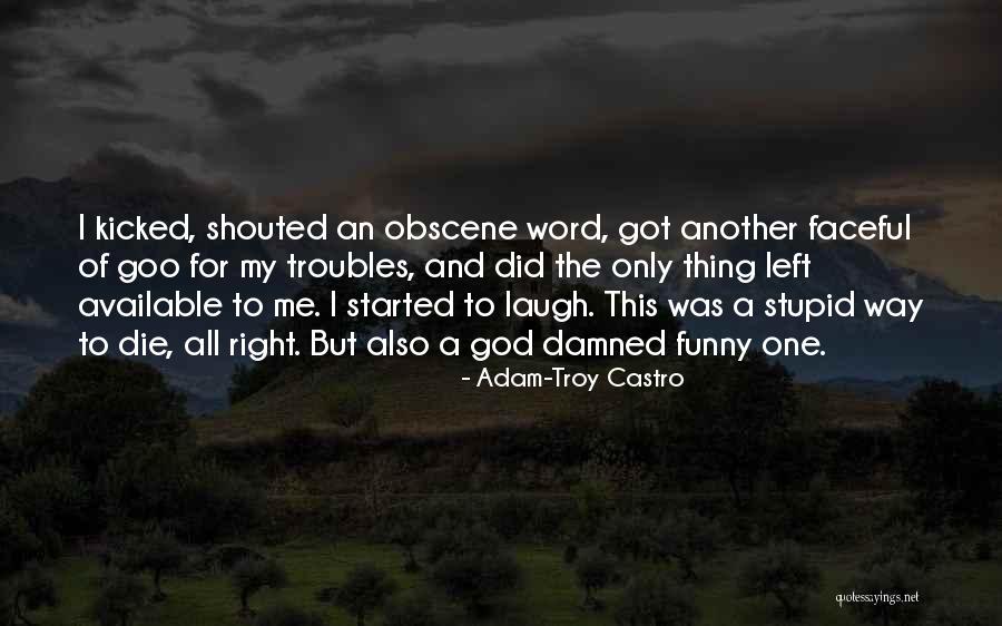 Improver Quotes By Adam-Troy Castro Improver Quotes By Adam-Troy Castro