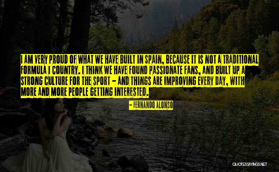 Improving Each Day Quotes By Fernando Alonso Improving Each Day Quotes By Fernando Alonso