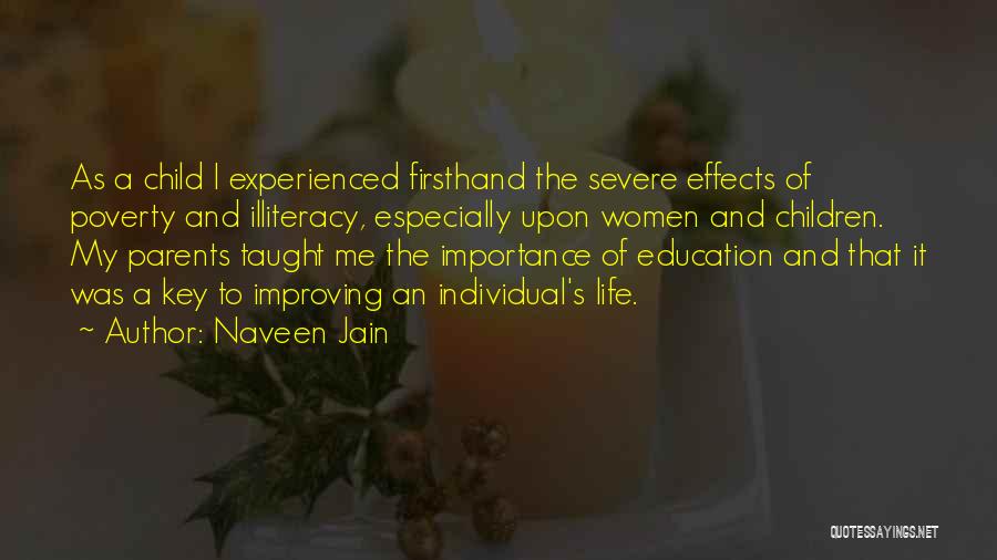 Improving Education Quotes By Naveen Jain