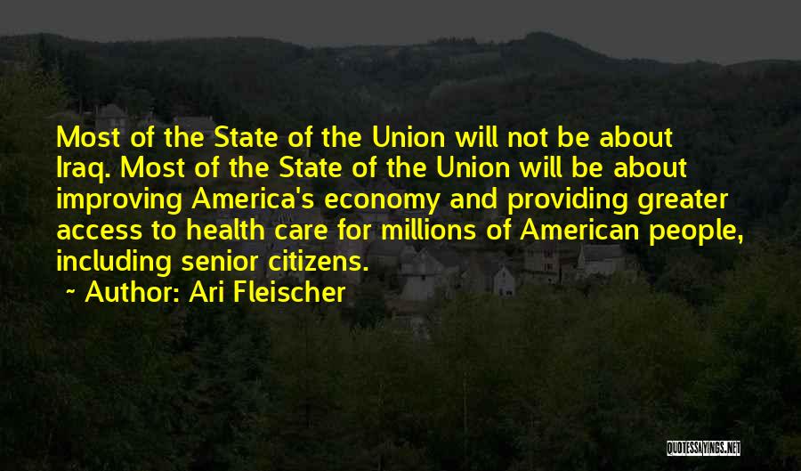 Improving Health Care Quotes By Ari Fleischer