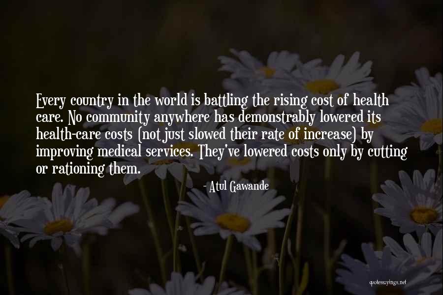 Improving Health Care Quotes By Atul Gawande