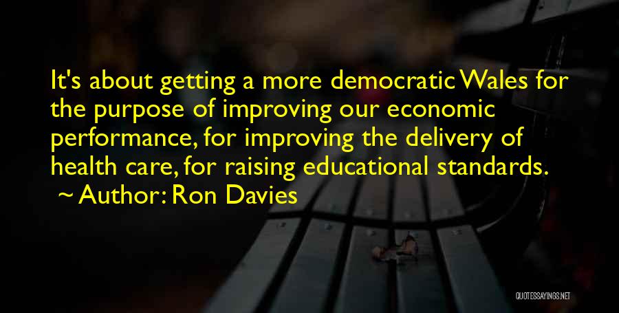 Improving Health Care Quotes By Ron Davies Improving Health Care Quotes By Ron Davies