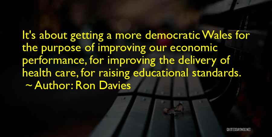 Improving Health Care Quotes By Ron Davies