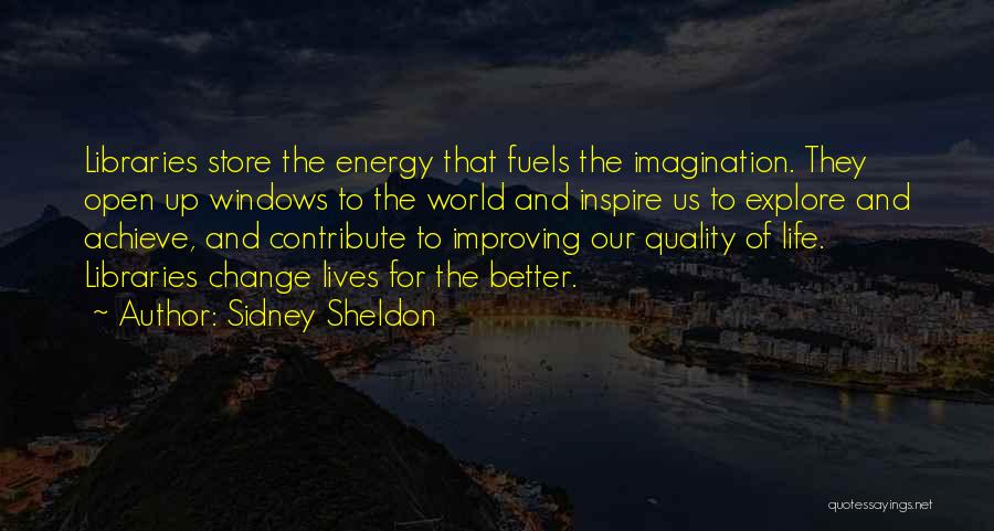 Improving Life Quotes By Sidney Sheldon