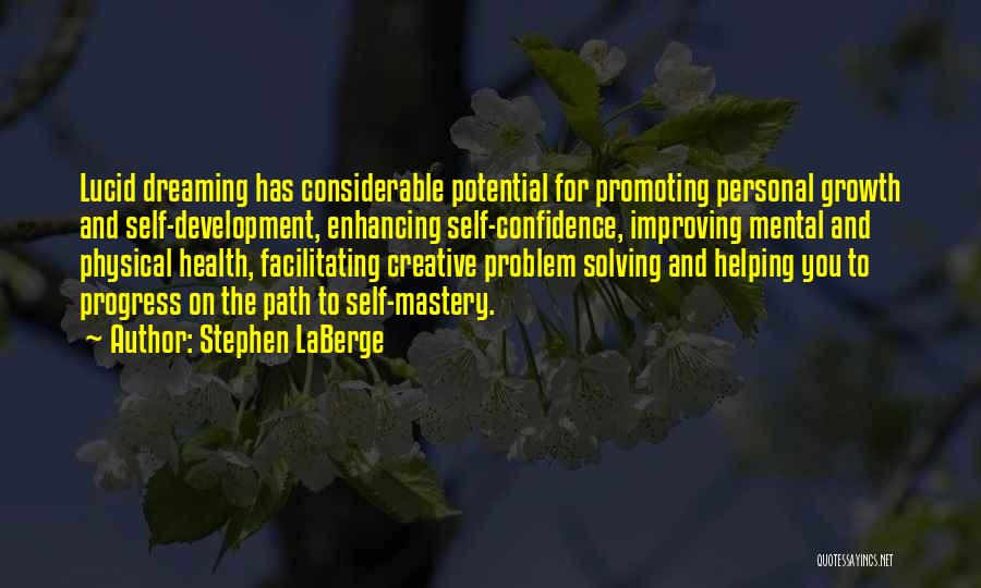 Improving Mental Health Quotes By Stephen LaBerge