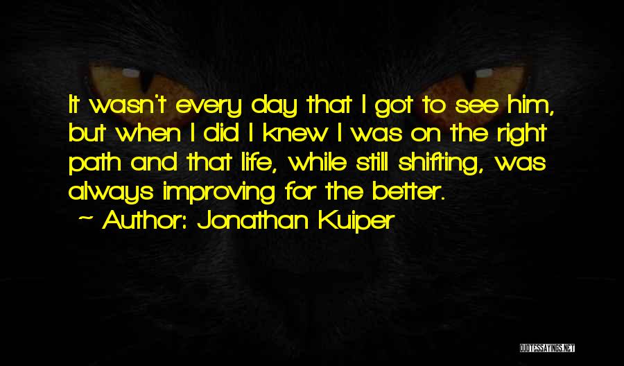 Improving Relationships Quotes By Jonathan Kuiper