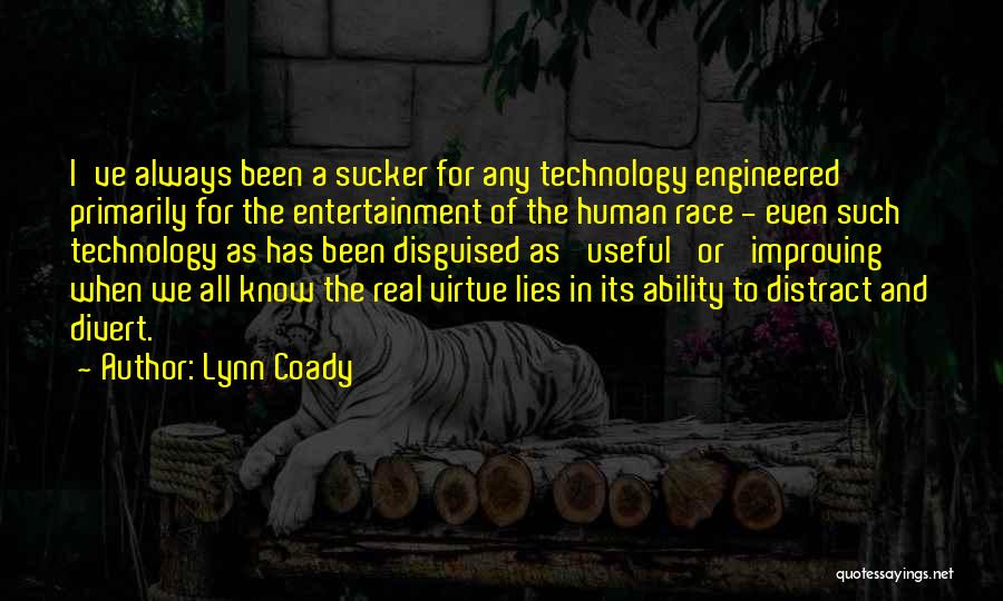 Improving Technology Quotes By Lynn Coady