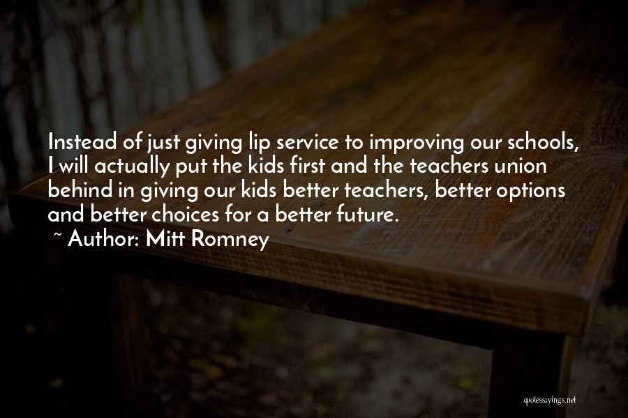 Improving Your Future Quotes By Mitt Romney