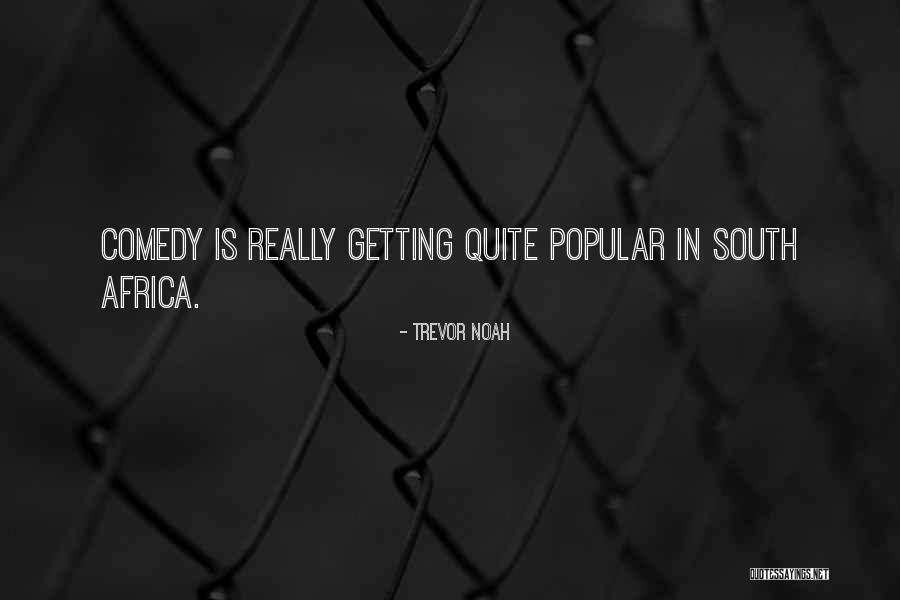 Improvisatory Music Quotes By Trevor Noah Improvisatory Music Quotes By Trevor Noah
