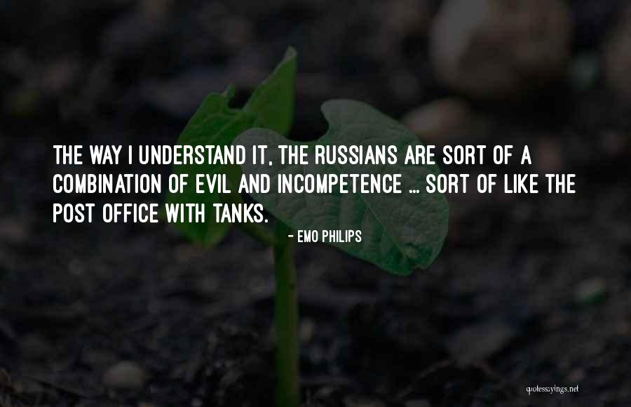 Imprudencias Letales Quotes By Emo Philips