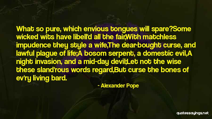 Impudence Quotes By Alexander Pope