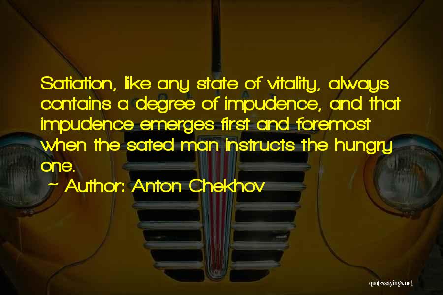 Impudence Quotes By Anton Chekhov