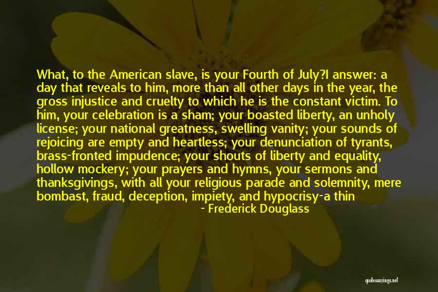 Impudence Quotes By Frederick Douglass