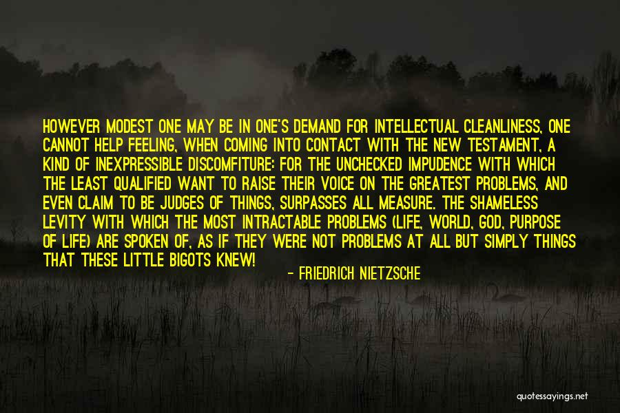 Impudence Quotes By Friedrich Nietzsche