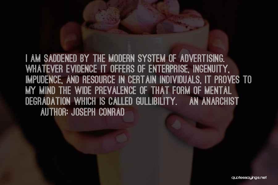 Impudence Quotes By Joseph Conrad