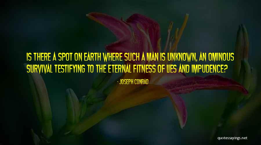 Impudence Quotes By Joseph Conrad Impudence Quotes By Joseph Conrad