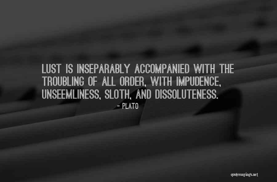 Impudence Quotes By Plato