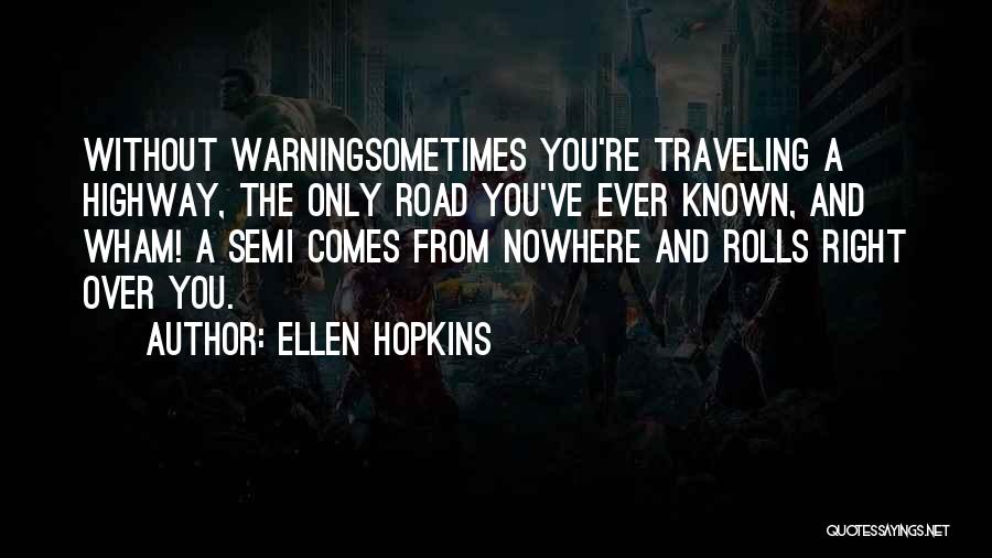 Impulse Ellen Hopkins Quotes By Ellen Hopkins