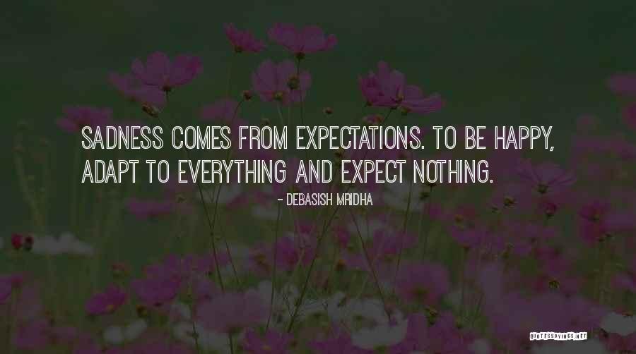 Impulsos Primarios Quotes By Debasish Mridha Impulsos Primarios Quotes By Debasish Mridha