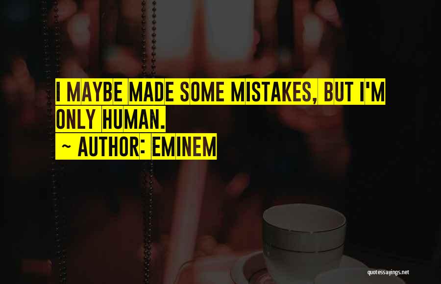 Impulsuri Rele Quotes By Eminem