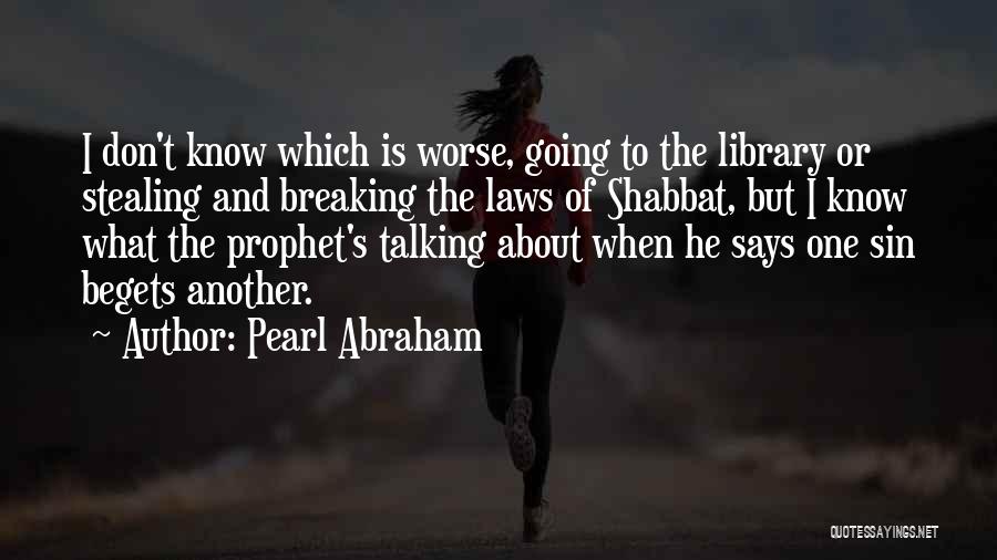 Impulsuri Rele Quotes By Pearl Abraham