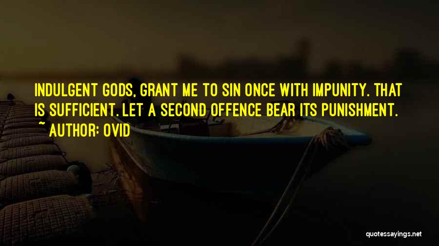 Impunity Quotes By Ovid