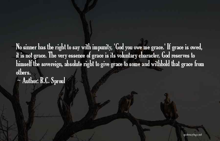 Impunity Quotes By R.C. Sproul