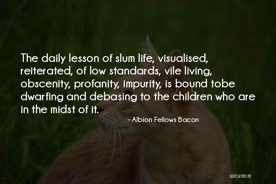 Impurity Quotes By Albion Fellows Bacon