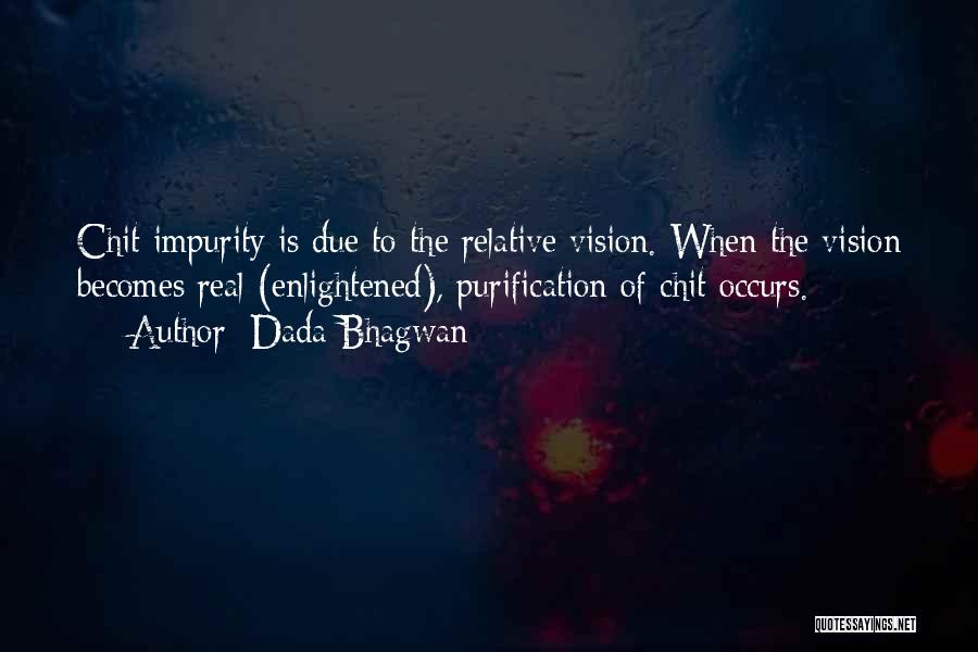 Impurity Quotes By Dada Bhagwan