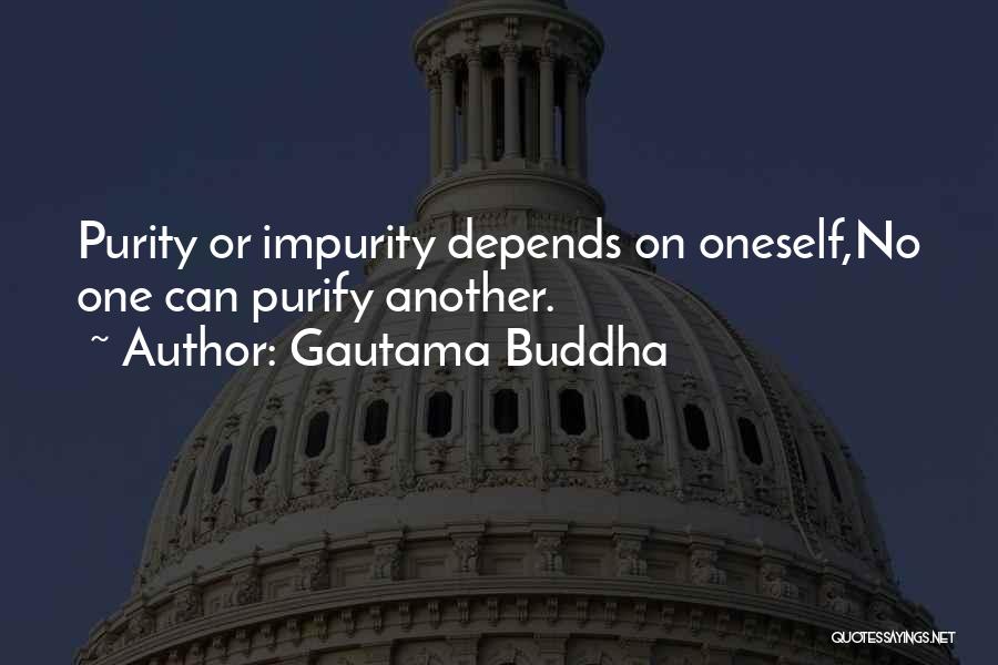 Impurity Quotes By Gautama Buddha