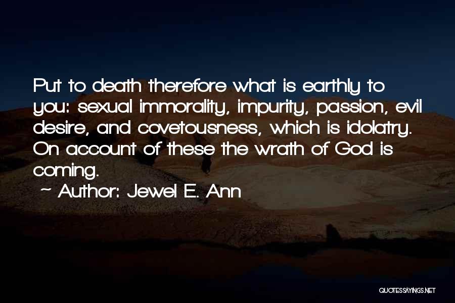 Impurity Quotes By Jewel E. Ann