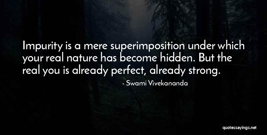 Impurity Quotes By Swami Vivekananda