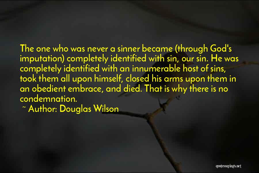 Imputation Quotes By Douglas Wilson