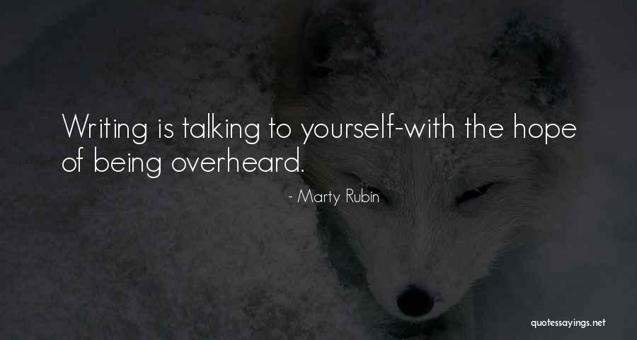 Imraan Ahmed Quotes By Marty Rubin Imraan Ahmed Quotes By Marty Rubin
