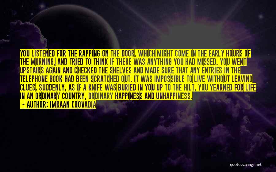 Imraan Coovadia Quotes 1571202